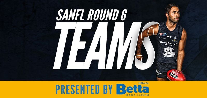Betta Teams: SANFL Round 6 - South Adelaide @ North Adelaide Betta Teams: SANFL Round 6 - South Adelaide @ North Adelaide